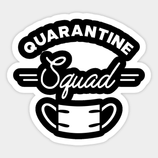 Quarantine Squad Sticker